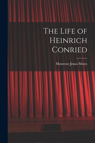 Produktbild: The Life of Heinrich Conried