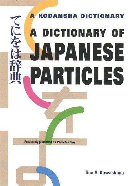 Produktbild: Dictionary Of Japanese Particles