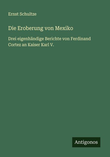 Produktbild: Die Eroberung von Mexiko