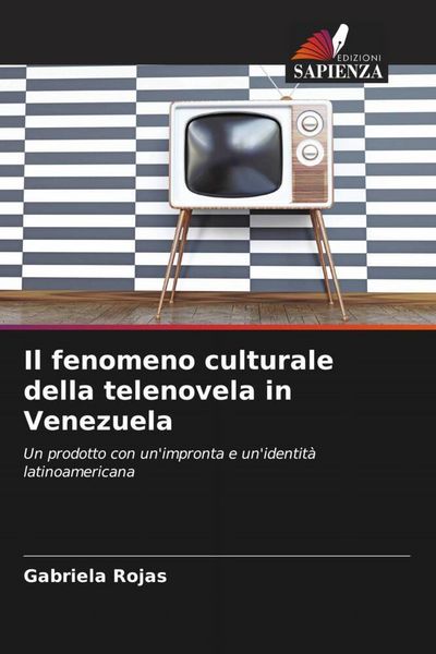 Produktbild: Il fenomeno culturale della telenovela in Venezuela