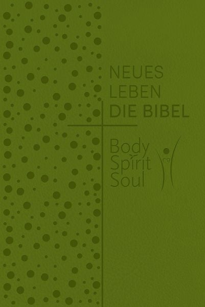 Produktbild: Neues Leben. Die Bibel - Body, Spirit, Soul