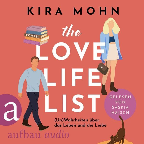 Produktbild: The Love-Life-List: (Un)Wahrheiten &uuml;ber das Leben und die Liebe