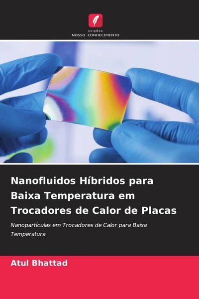 Produktbild: Nanofluidos H&iacute;bridos para Baixa Temperatura em Trocadores de Calor de Placas