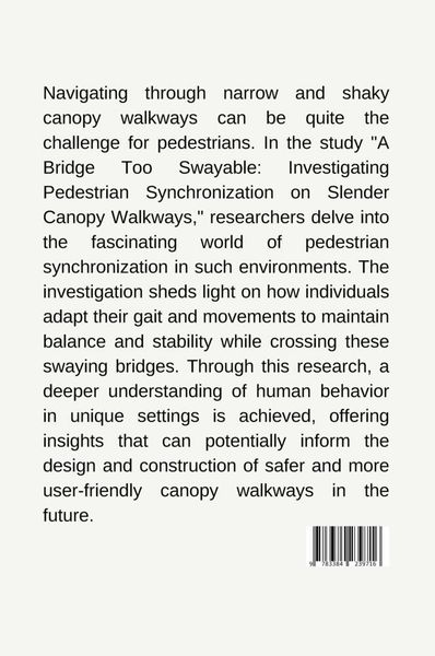 Produktbild: Missing Piece in the Puzzle: Unveiling Pedestrian Synchronization on Slender Canopy Walkways