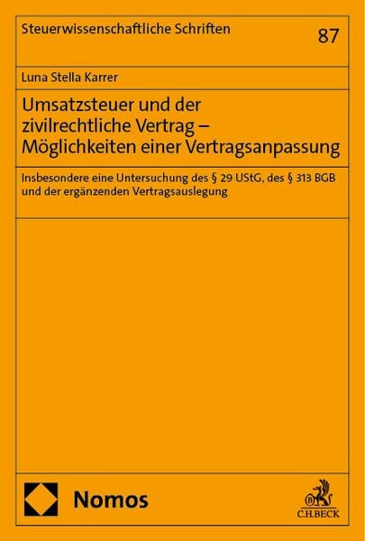 Produktbild: Umsatzsteuer und der zivilrechtliche Vertrag &ndash; M&ouml;glichkeiten einer Vertragsanpassung