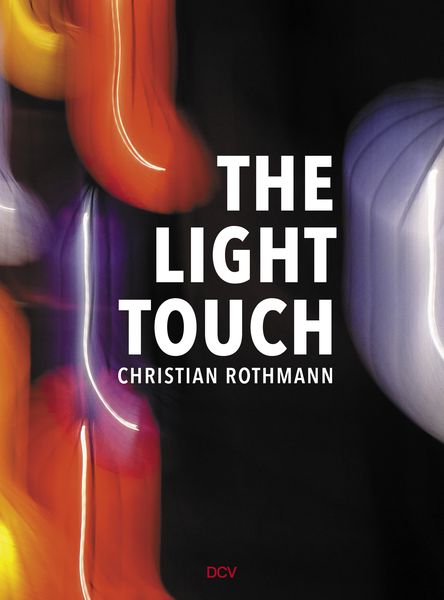 Produktbild: Christian Rothmann &ndash; The Light Touch