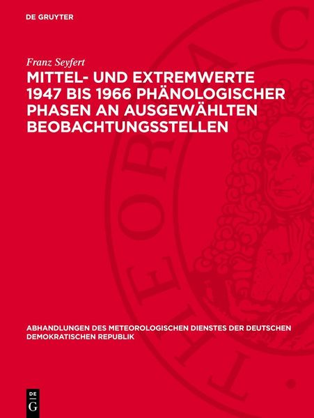 Produktbild: Mittel- und Extremwerte 1947 bis 1966 ph&auml;nologischer Phasen an ausgew&auml;hlten Beobachtungsstellen