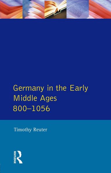 Produktbild: Germany in the Early Middle Ages c. 800-1056
