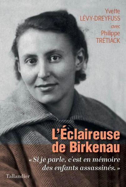 Produktbild: L Eclaireuse de Birkenau: Si Je Parle, C Est Pour la Memoire des