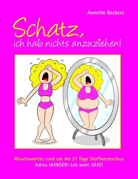 Produktbild: Schatz, ich hab nichts anzuziehen!