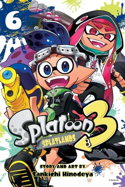 Splatoon 3: Splatlands, Vol. 6, Taschenbuch von Sankichi Hinodeya, Viz Media, Subs. of Shogakukan Inc, 978-1-974762-56-9