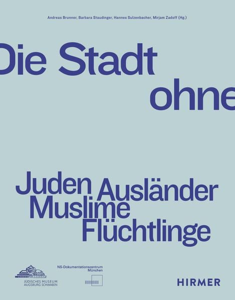 Produktbild: Die Stadt ohne - Juden Ausl&auml;nder Muslime Fl&uuml;chtlinge