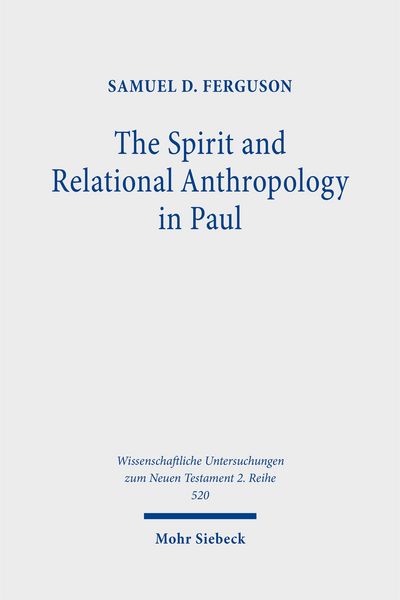Produktbild: The Spirit and Relational Anthropology in Paul