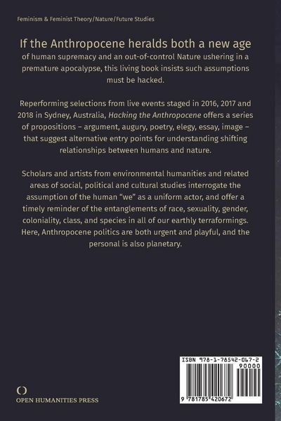 Produktbild: Feminist, Queer, Anticolonial Propositions for Hacking the Anthropocene