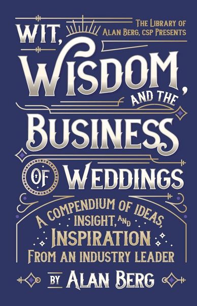 Produktbild: Wit, Wisdom and the Business of Weddings