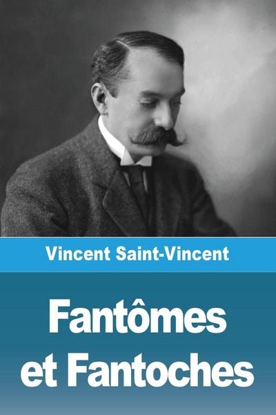 Produktbild: Fant&ocirc;mes et Fantoches