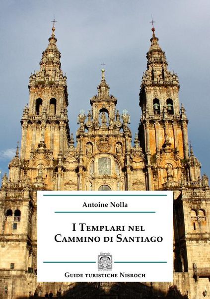 Produktbild: I Templari nel Cammino di Santiago