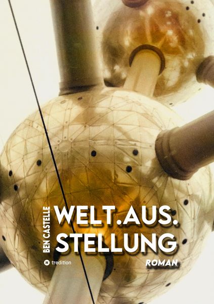 Produktbild: Welt.Aus.Stellung