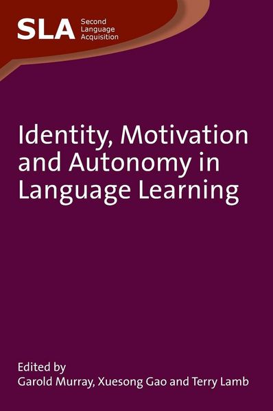Produktbild: Identity, Motivation and Autonomy in Language Learning