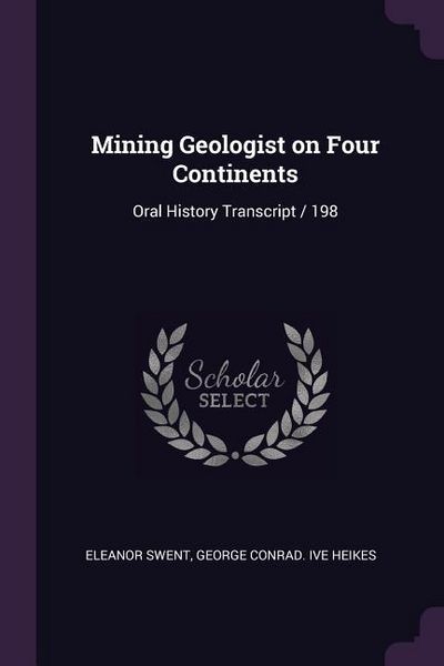 Produktbild: Mining Geologist on Four Continents