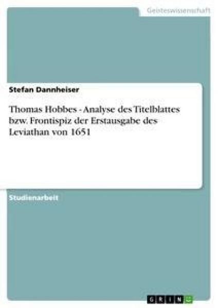 Produktbild: Thomas Hobbes - Analyse des Titelblattes bzw. Frontispiz der Erstausgabe des Leviathan von 1651