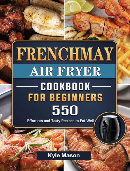 Produktbild: FrenchMay Air Fryer Cookbook For Beginners