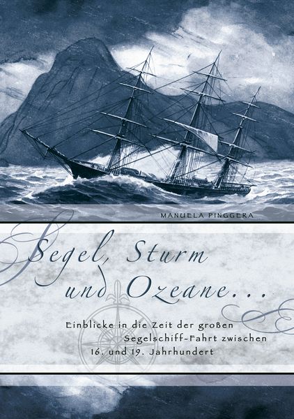 Produktbild: Segel, Sturm und Ozeane ...