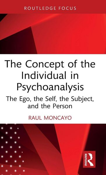 Produktbild: The Concept of the Individual in Psychoanalysis
