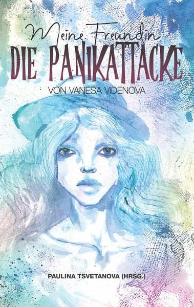 Produktbild: Meine Freundin, die Panikattacke