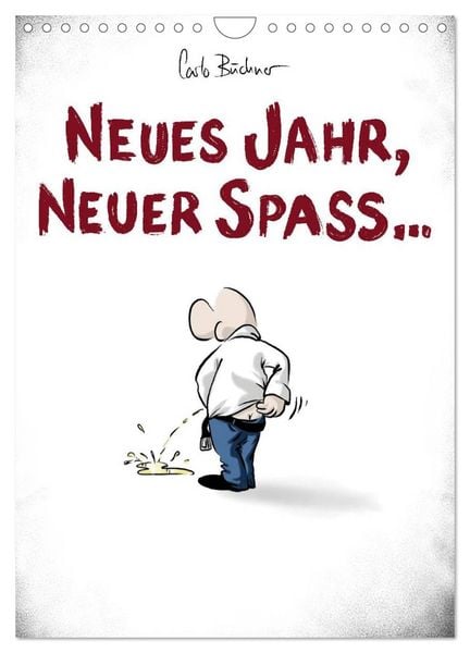 Produktbild: NEUES JAHR, NEUER SPASS... (Wandkalender 2026 DIN A4 hoch), CALVENDO Monatskalender