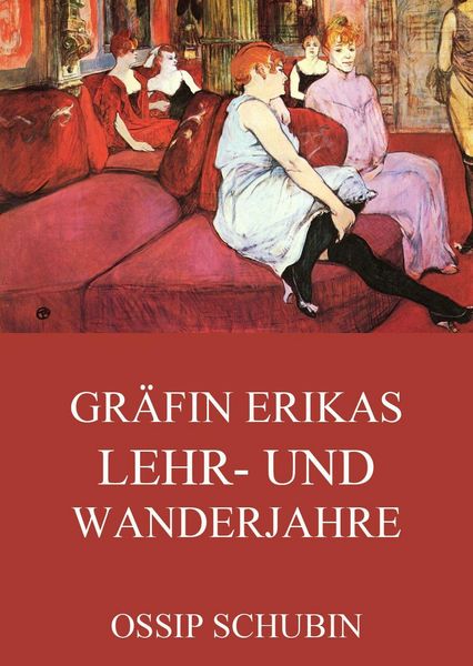 Produktbild: Gr&auml;fin Erikas Lehr- und Wanderjahre