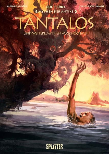 Produktbild: Mythen der Antike: Tantalos und weitere Mythen vom Hochmut (Graphic Novel)