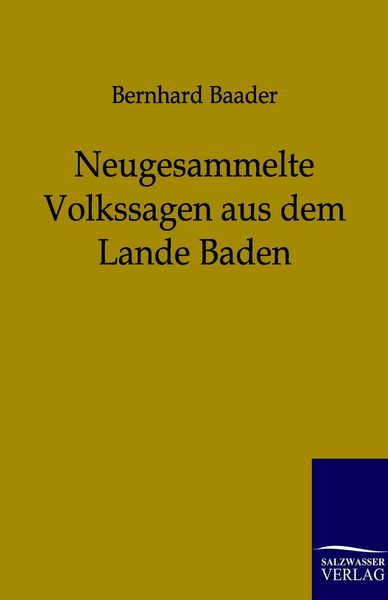 Produktbild: Neugesammelte Volkssagen aus dem Lande Baden