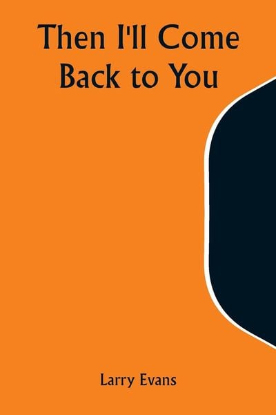 Produktbild: Then I'll Come Back to You
