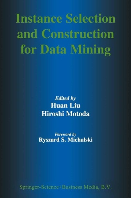 Produktbild: Instance Selection and Construction for Data Mining