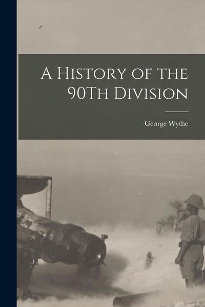 Produktbild: A History of the 90Th Division