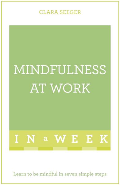 Produktbild: Mindfulness at Work in a Week