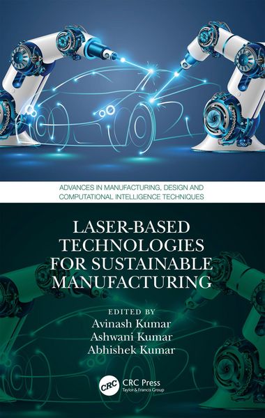 Produktbild: Laser-based Technologies for Sustainable Manufacturing