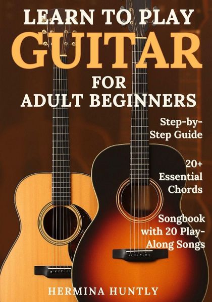 Produktbild: Learn To Play Guitar For Adult Beginners