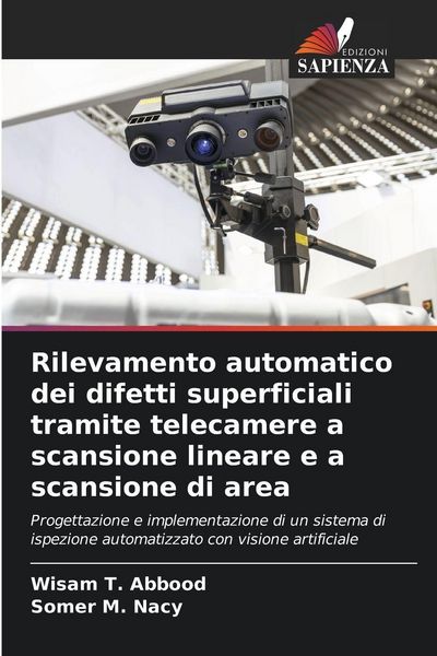 Produktbild: Rilevamento automatico dei difetti superficiali tramite telecamere a scansione lineare e a scansione di area