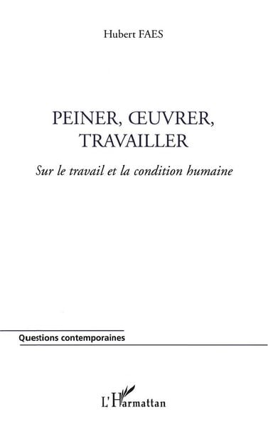 Produktbild: PEINER, &iquest;UVRER, TRAVAILLER