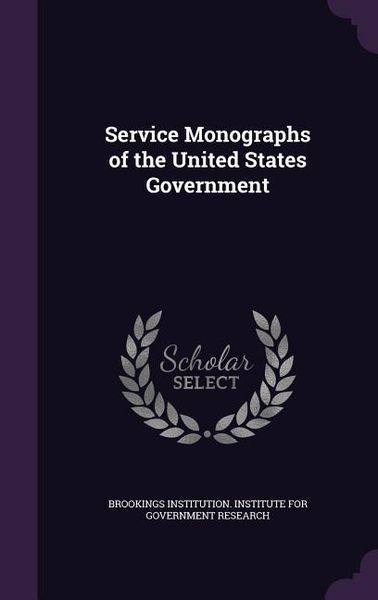 Produktbild: Service Monographs of the United States Government