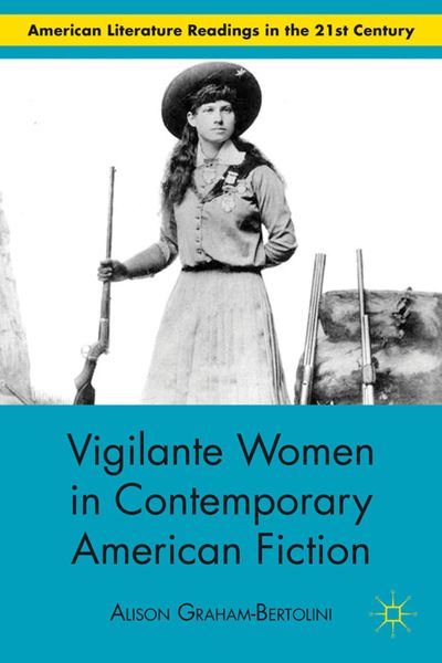 Produktbild: Vigilante Women in Contemporary American Fiction