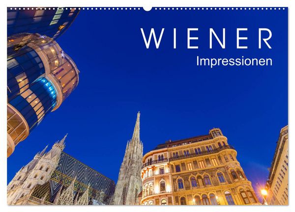 Produktbild: W I E N E R Impressionen (Wandkalender 2026 DIN A2 quer), CALVENDO Monatskalender