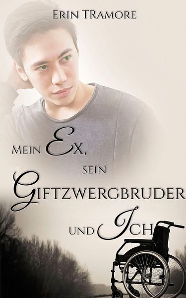 Produktbild: Mein Ex, sein Giftzwergbruder und ich