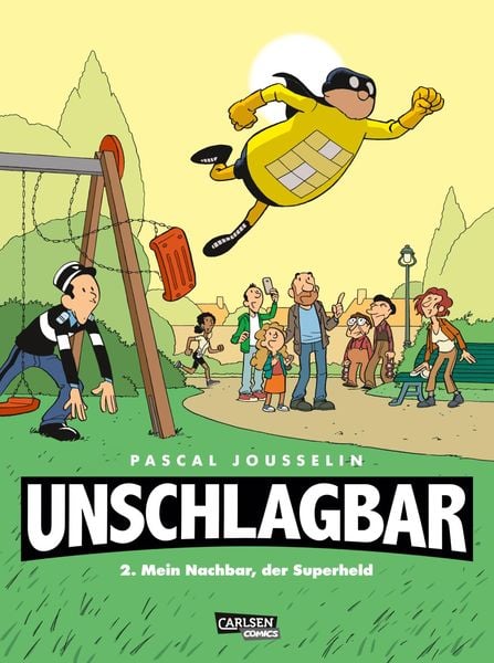 Produktbild: Unschlagbar! 2: Mein Nachbar, der Superheld