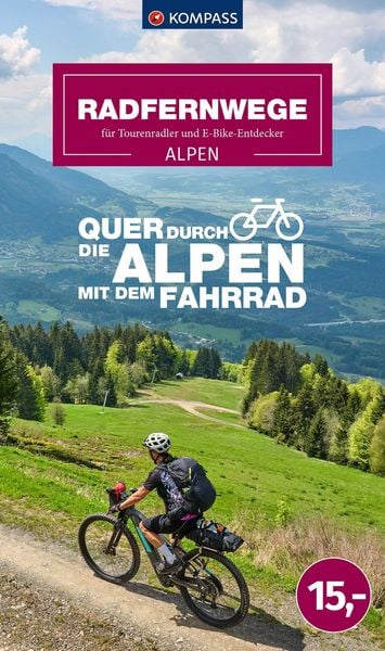 Produktbild: KOMPASS Radfernwege quer durch die Alpen