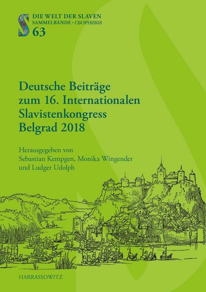 Produktbild: Deutsche Beitra&uml;ge zum 16. Internationalen Slavistenkongress Belgrad 2018