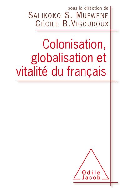 Produktbild: Colonisation, globalisation et vitalit&eacute; du fran&ccedil;ais