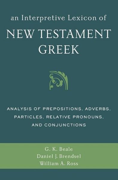 Produktbild: An Interpretive Lexicon of New Testament Greek